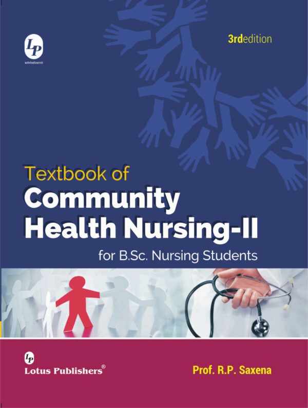 Textbook Of Community Health Nursing II For B.Sc. Nursing Students 3rd Edition Lotus Publishers